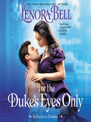 cover image of For the Duke's Eyes Only